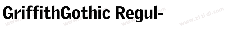 GriffithGothic Regul字体转换
